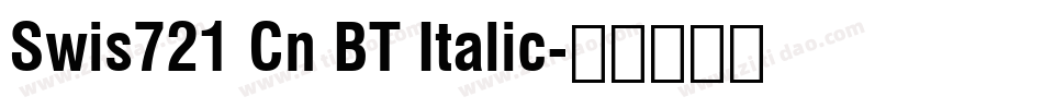 Swis721 Cn BT Italic字体转换